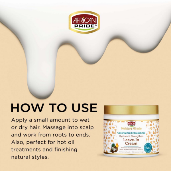 کرم نرم کننده بعد از حمام افریکن پراید آبرسان و تقویت کننده موی فر MOISTURE MIRACLE COCONUT OIL & BAOBAB OIL LEAVE-IN CREAM حجم 425 گرم - Image 4